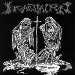 Incantation : Deliverance of Horrific Prophecies